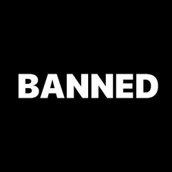BANNED